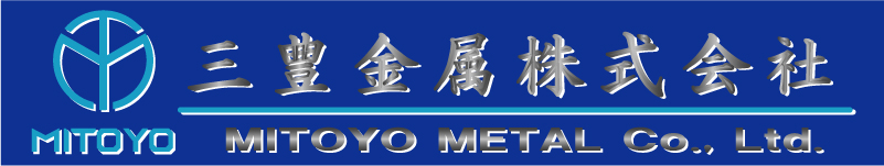 OL MITOYO METAL Co.,Ltd.